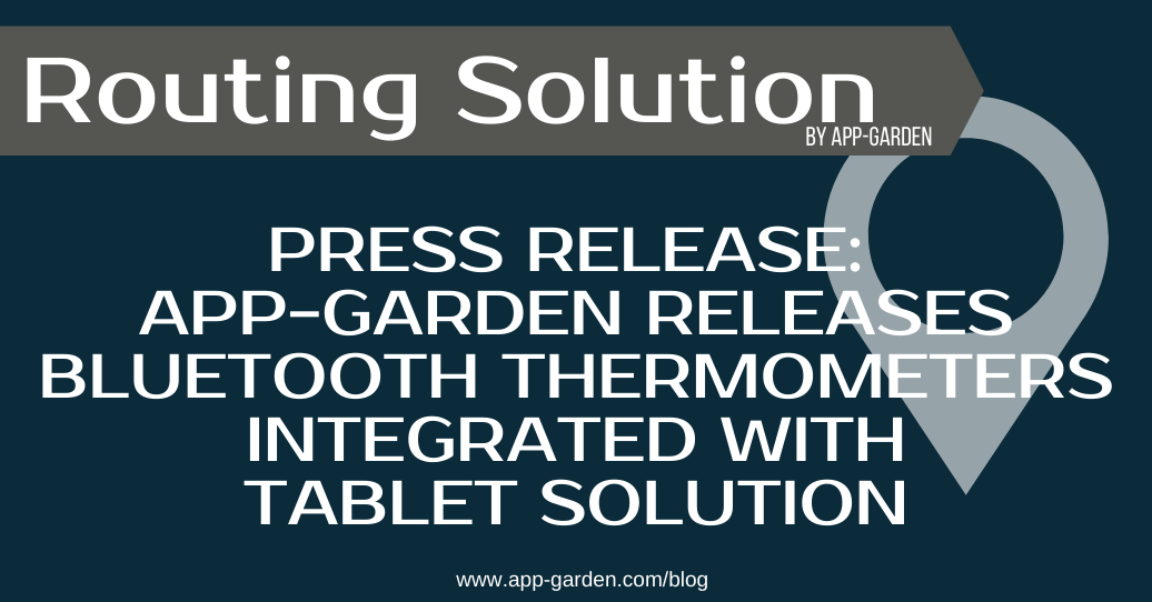 App-Garden Releases Bluetooth Thermometers Integrated with Tablet Solution