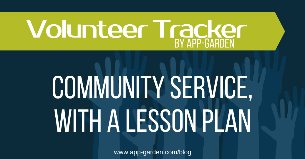 Community Service, With A Lesson Plan