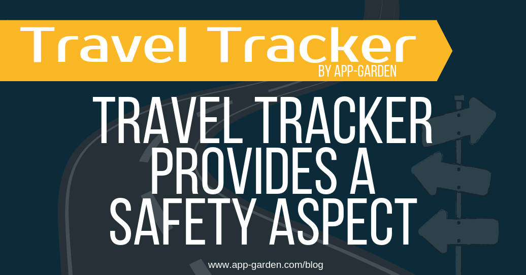 Travel Tracker provides a safety aspect | software for school administrators